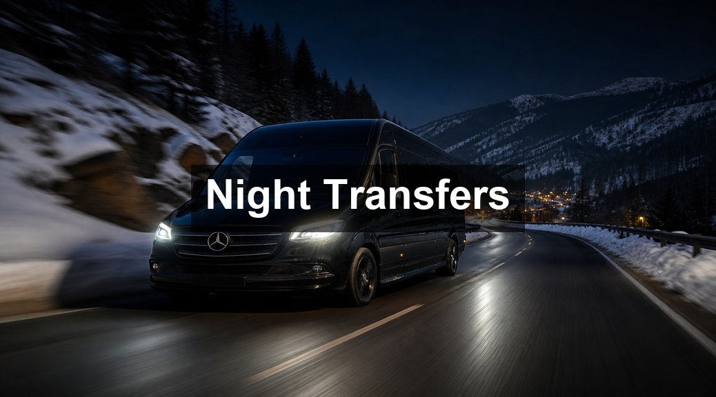 Night Transfers: Arriving Late at Geneva Airport for a Ski Holiday